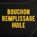 Bouchon remplissage huile