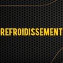 Refroidissement